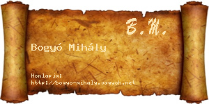 Bogyó Mihály névjegykártya